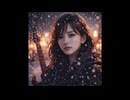 「Snowflake Tears」
