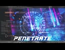 【NNIオリジナル】Penetrate【テクノ】