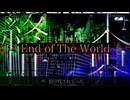 【VOCALOID】End of The World -Vocal by,Hatsune Miku-/Amashiro Raimu
