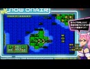 #100 NewMap2編  #１3終盤 お風呂上りにスーパーファミコンウォーズ  ( 萌たん