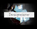 Interpreterror 【UTAUオリジナル曲 / 旅音トミ】