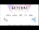 GETCHA！／Aya歌ってみた