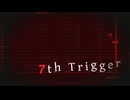 【ナースロボ＿タイプＴ・闇音レンリ】7th Trigger / UVERworld【UTAUカバー】