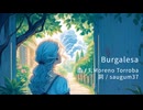Burgalesa（ボカロがアコギで弾き語り）