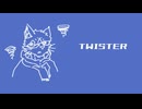 TWISTER / 尾倉周