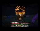 【ゲーム】Minecraft:逆に襲ってみた