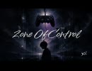 501P - Zone Of Control Feat.狐子