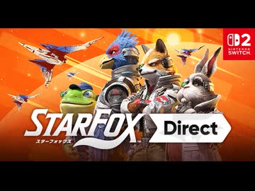 Star Fox Direct 2026.5.7