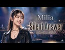 Silent Answer / Milia