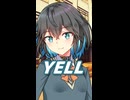 YELL （いきものがかり） ／ 宮舞モカ （SynthesizerV 2）カバー 【ショート】
