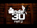 《LiearityGAMECup》Index30/Part.2【リプレイ】