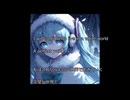 初音ミク　白の雫　オリジナル曲　FULL