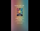Eat Me コメだ（笑）