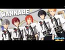 【 MMDあんスタ 】 WANNABE 【 Knights  】