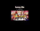 funny life　feat. 小樽潮風高校軽音部　ショートver.／ music by machi【夏色花梨・小春六花・花隈千冬】
