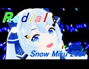 【MMD】雪ミク2021でRedial【わたおし2026】