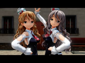 【MMD艦これ】重巡ZaraとPolaでChatter Chatter