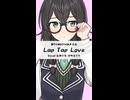 Lap Tap Love を60分で調声してみた【花隈千冬・京町セイカ】/第74回60分調声大会