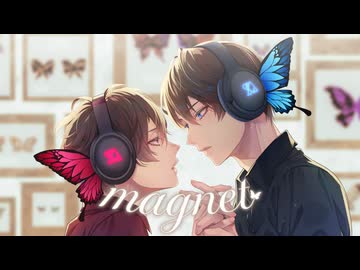 magnet -recall- 歌ってみました【しゅーず×あいす】
