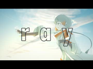 【知声cover】ray/BUMP OF CHICKEN
