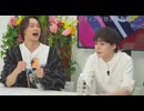 『たまニコ！』第59回 田口涼･前川優希/横田龍儀[コメントありver.](2026年4月28日放送)