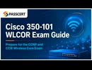 Cisco 350-101 WLCOR Exam Guide: Prepare for the CCNP and CCIE Wireless Core Exam