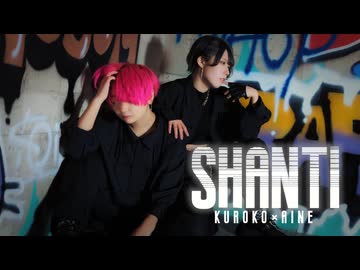 【藍音×黒狐】シャンティ/Wotaku 踊ってみた