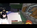 隠れ里で、わんわんお！(^o^ U)♪【MINECRAFT】#22