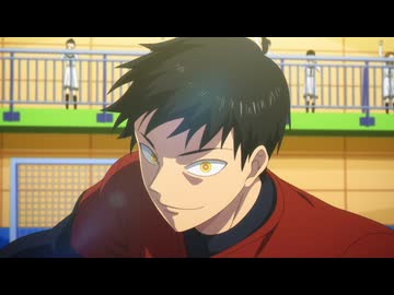 キルアオ 第6話「ちゃんとありがとう言わんかい」