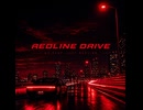 REDLINE DRIVE