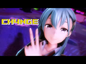 【MMD艦これ】鈴谷さん改二で「CH4NGE」