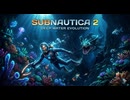 Subnautica2 動１