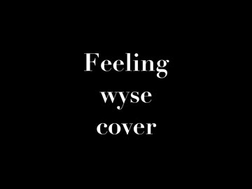 【夢ノ結唱 ROSE × AVER】Feeling／wyse【ボカロV系カバー祭2026夏】