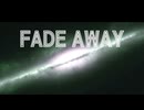 【フリモメン】FADE AWAY（ゴシックロック）