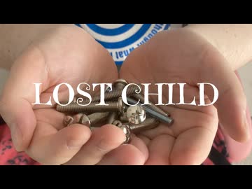【がくっぽいど】LOST CHILD (†色々な十字架†カバー) - 七指P & 壽々