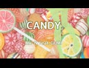 CANDY / Mk-N feat.GUMI