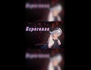 【SynthesizerV2】Esperanza 【彩澄りりせ】