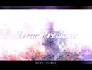 Dear Precious/RiA feat.重音テト MV