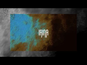 IRINA / 知声 - 「誰」