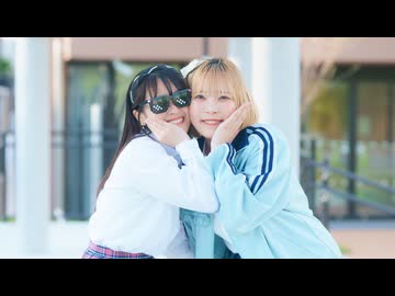 【市川×あきちゃん】Our Steady Boy／ゆいかおり 踊ってみた