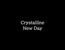 【知る人ぞ知るゲーム名曲】Crystalline - New Day