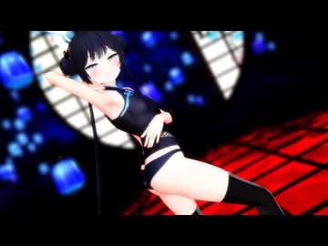 【紳士向けMMD】キサキで「Chocolate Cream」