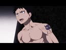 炎炎ノ消防隊　参ノ章 第19話「抗う者たち／終末想像」