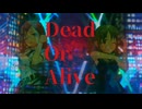 [im@sMAD グレイカナ+ ｰValkyrie's Skyscraperｰ] Dead Or Alive (MAD PV)