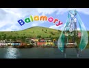 【VOCALOIDカバー曲PV】Balamory Theme【初音ミク】