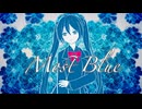 Most Blue / feat.初音ミク