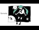 Curiosity / はな   feat.初音ミク