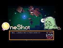 【ネタバレ】初見OneShot #40：君のお父さんは…ワールドマシンに関わってるの？【女性実況】
