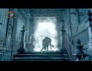 【 Bloodborne 】 #04