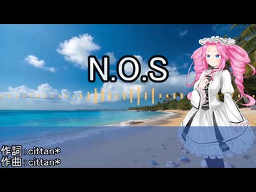 N.O.S【四国めたんカバー】